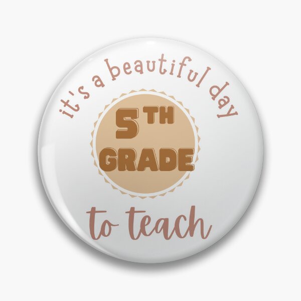 Item preview, It's a beautiful day to teach 5th Grade designed and sold by Bright76.
