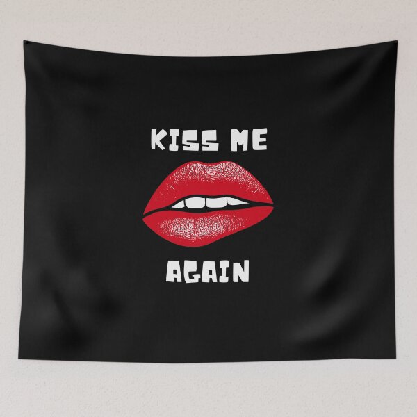 Item preview, KISS ME AGAIN | Funny Trending Quote designed and sold by YourMinimalist-.