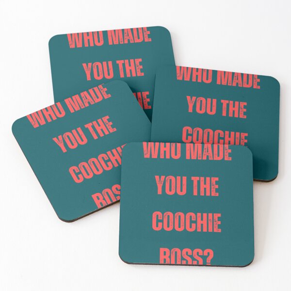 Item preview, Who Made You The Coochie Boss Coral Print   designed and sold by KaithyMaestas.