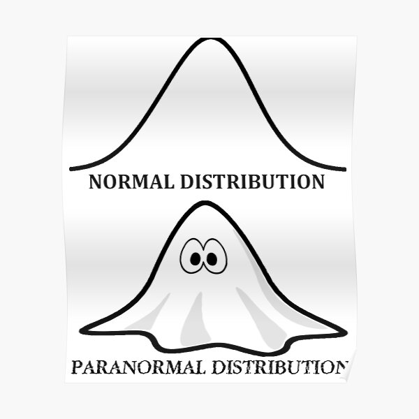 funny-nerdy-math-joke-normal-distribution-paranormal-distribution