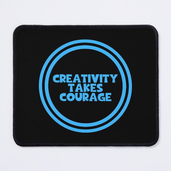 Item preview, Creativity Takes Courage - Henri Matisse Quotes - Artist designed and sold by JourneyCreative.