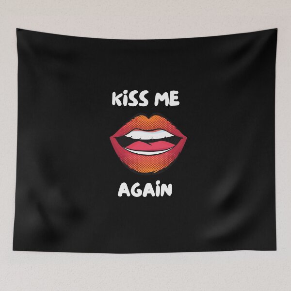 Item preview, KISS ME AGAIN | Funny Trending Quote designed and sold by YourMinimalist-.