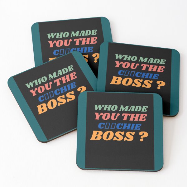 Item preview, who made you the coochie boss Graphic  designed and sold by KaithyMaestas.