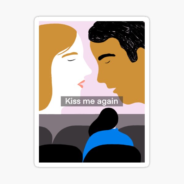 Kiss me again Sticker