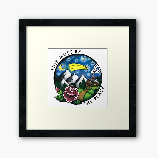 THIS MUST BE THE PLACE Framed Art Print
