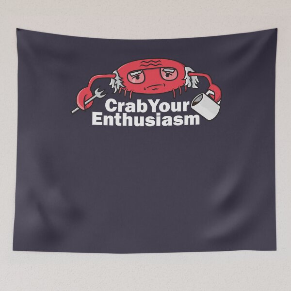 Item preview, Premium Sitcom Crab Your Enthusiasm designed and sold by GunterSchutz.