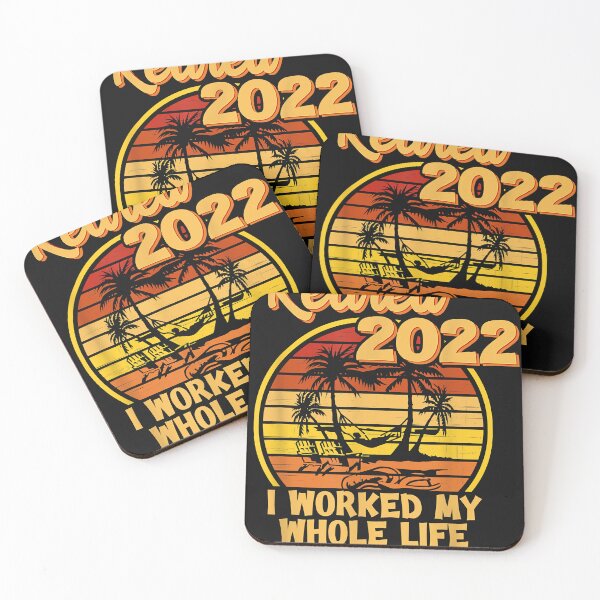 Item preview, Retired 2022 I Worked My Whole Life, Funny Retirement designed and sold by EDWARDBRYA.