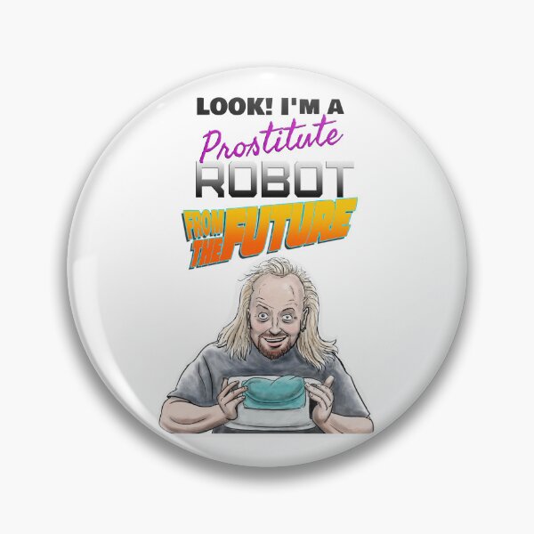Item preview, Prostitute Robot (From The Future) designed and sold by DugMcFug.