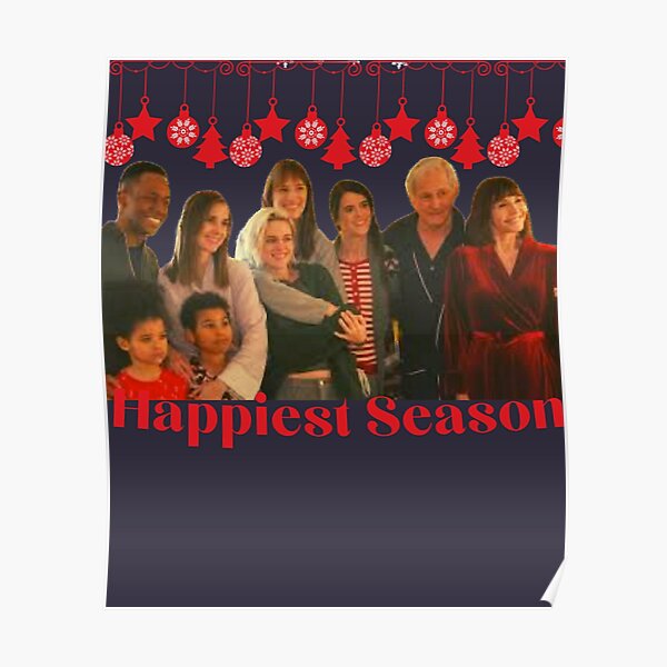 "Funny Gift For TV Film Happiest Season full cast" Poster for Sale by