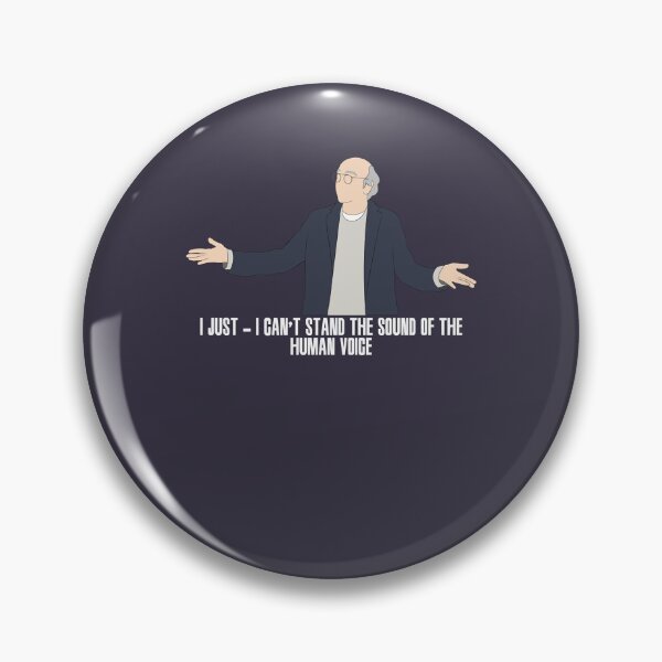 Item preview, Retro Tv Show Larry David Funny Quote designed and sold by GunterSchutz.