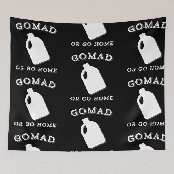 Item preview, GOMAD diet “or go home” white text designed and sold by gobbieshoppe.