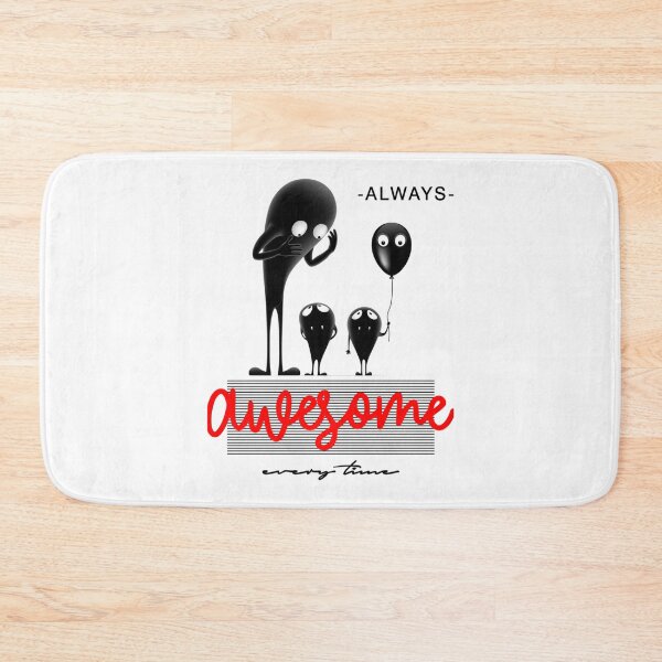 Item preview, Always Awesome Everytime    designed and sold by Elewton1.