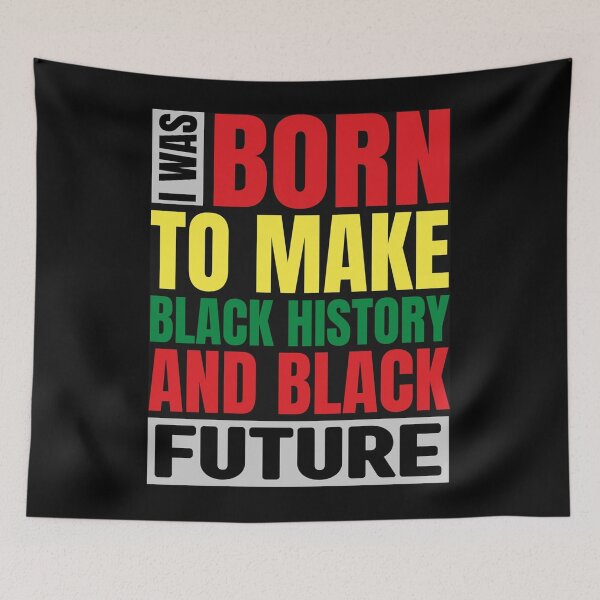Item preview, Born To Make Black History And Black Future, Black History Month Poster designed and sold by rattupless0.
