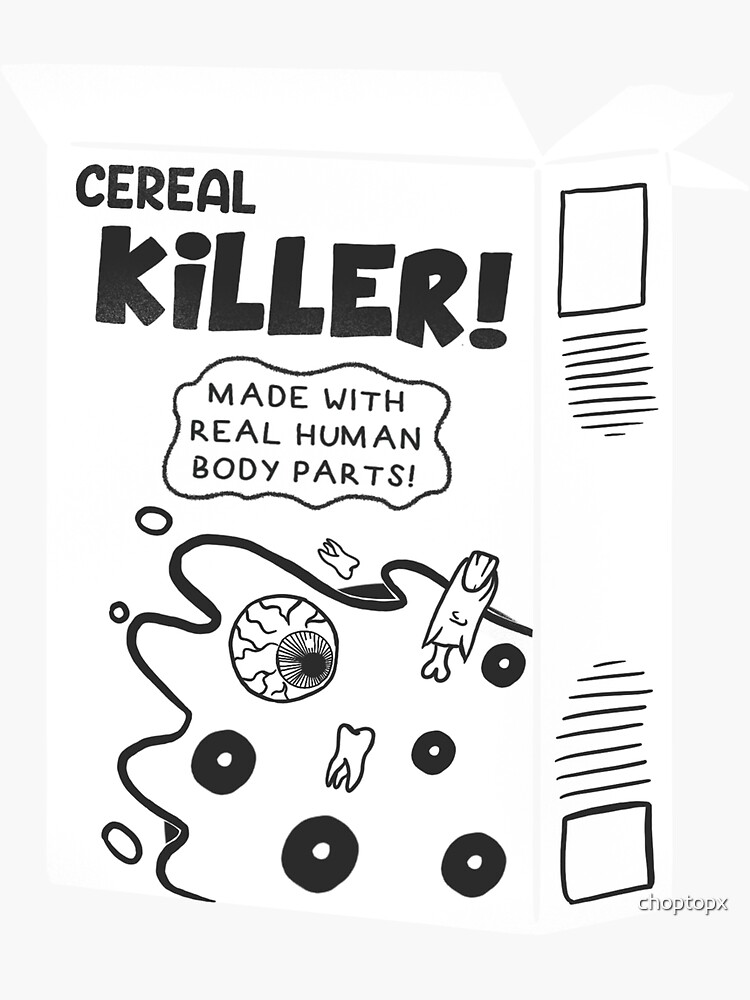 "Cereal Killer" Sticker for Sale by lclc97 Redbubble