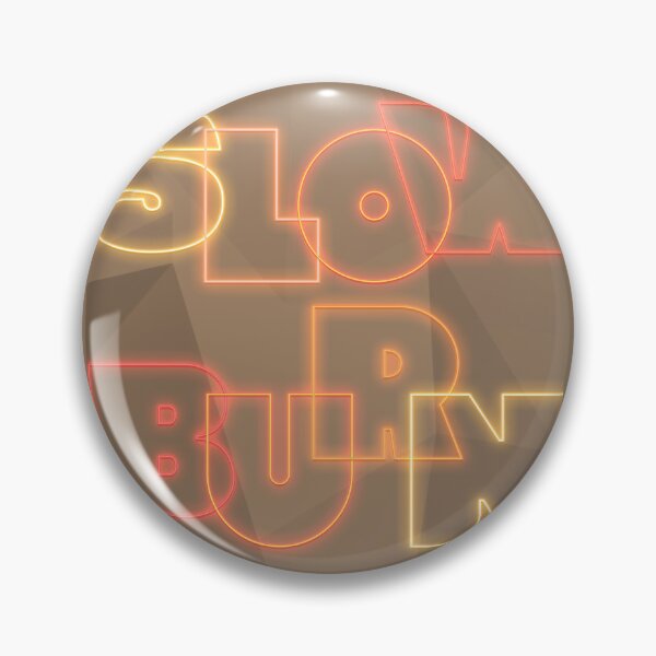 Item preview, Slow Burn designed and sold by mensijazavcevic.