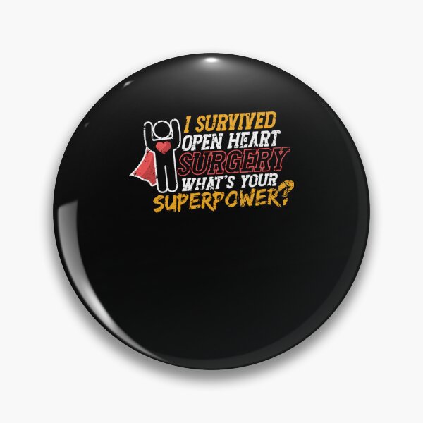 Item preview, I Survived Open Heart Surgery Heart Surgery Survivor designed and sold by KimberlyOppen.