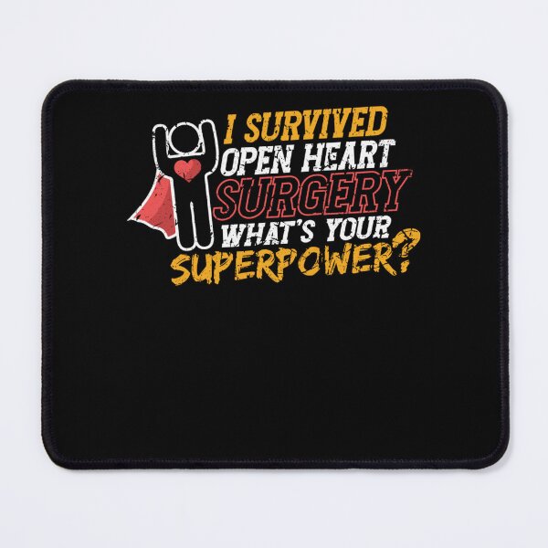 Item preview, I Survived Open Heart Surgery Heart Surgery Survivor designed and sold by KimberlyOppen.