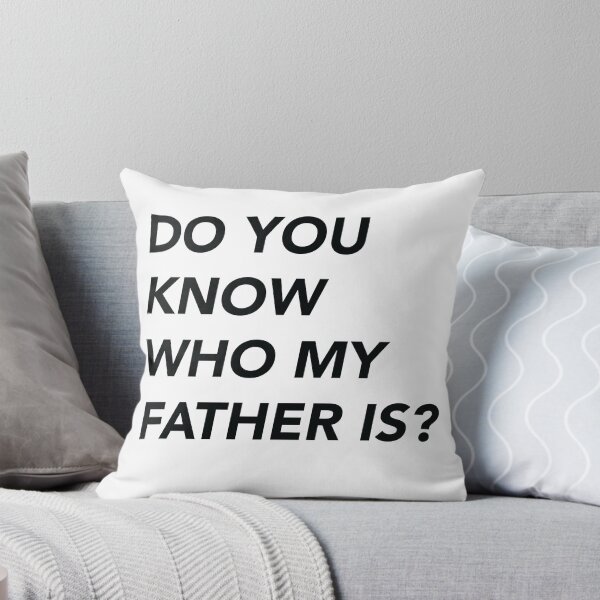 Item preview, Do you know who my father is? designed and sold by RossDillon.