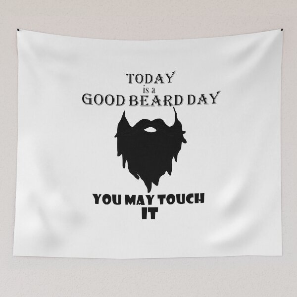 Item preview, Today is a good day...you may touch it!  Black text with beard silhouette designed and sold by MountMercantile.