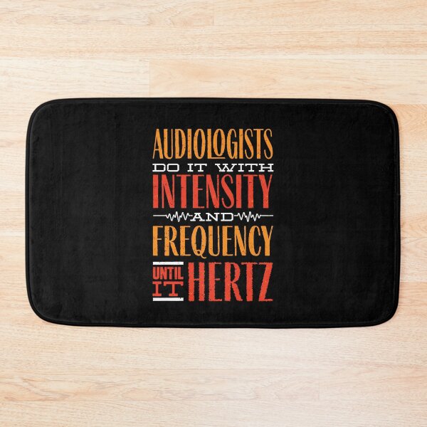 Item preview, Pediatric Audiologist Audiology Until It Hertz Funny designed and sold by ShopTheStyle.