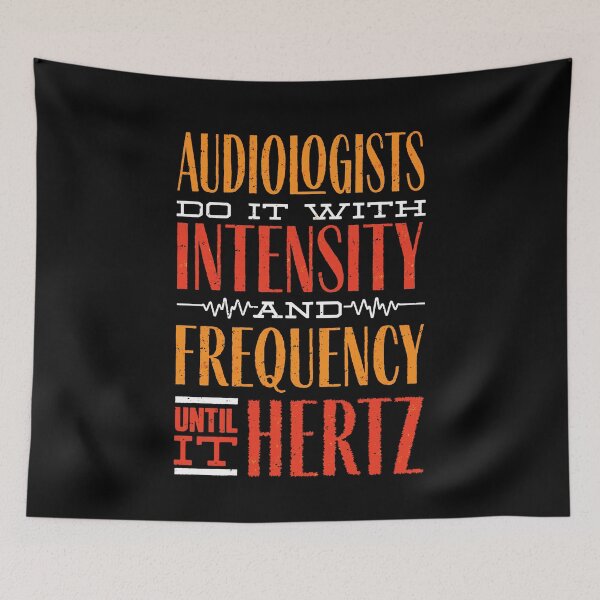 Item preview, Pediatric Audiologist Audiology Until It Hertz Funny designed and sold by ShopTheStyle.