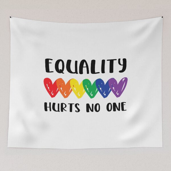 Item preview, Gay Pride Equality Hurts No One Saying LGBTQ Rights Flag designed and sold by GardNewerd.