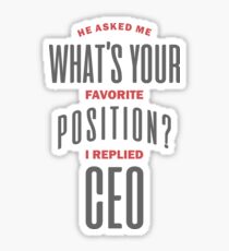 I Replied CEO T-shirt Sticker