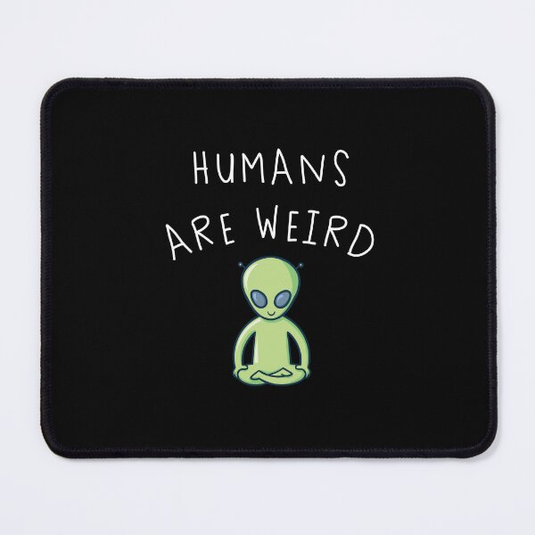 Item preview, Alien Humans are Weird Sticker designed and sold by Jungleful33.