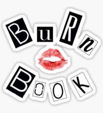 Burn Book: Stickers | Redbubble