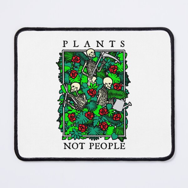 Item preview, Plants Not People Skeleton Gothic Gardening Lover Gardener designed and sold by GrandeDuc.