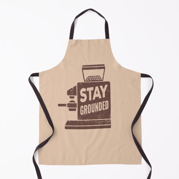 Item preview, Coffee Grinder Stay Grounded Grunge designed and sold by SenkinGraphics.