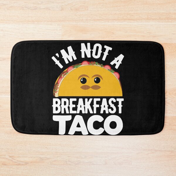 Item preview, Im Not A Taco T-shirt designed and sold by KGN  CREATIVITY.