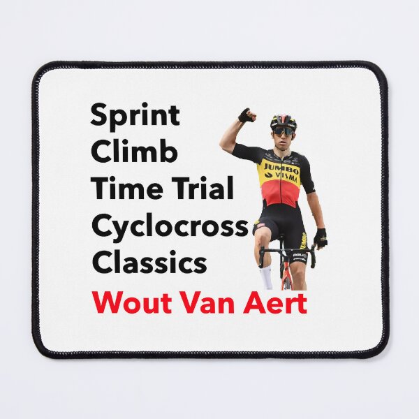 Item preview, Wout Van Aert multi mode sprint, time trial, climb, cyclocross, classics designed and sold by Oldfangleds.