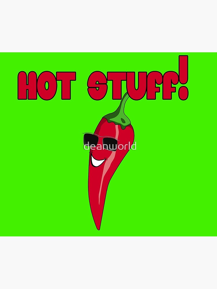 Hot Stuff! Cayenne Chilli Pepper Sexy T-Shirt Hot Stuff! Cayenne Chilli Pepper Sexy T-Shirt