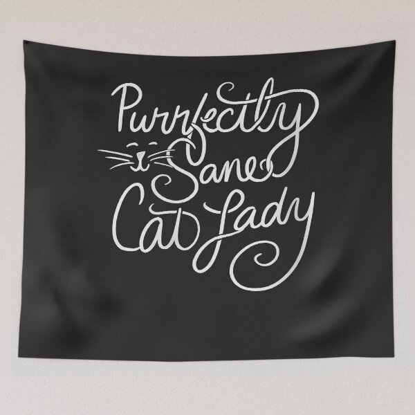 Item preview, Womens Purrfectly sane cat lady funny cat designed and sold by DANAUTHIE.