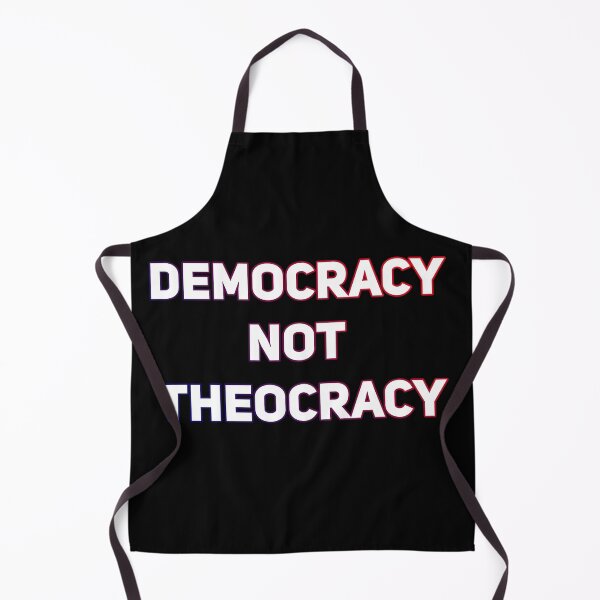 Item preview, Democracy not theocracy designed and sold by glowshow.