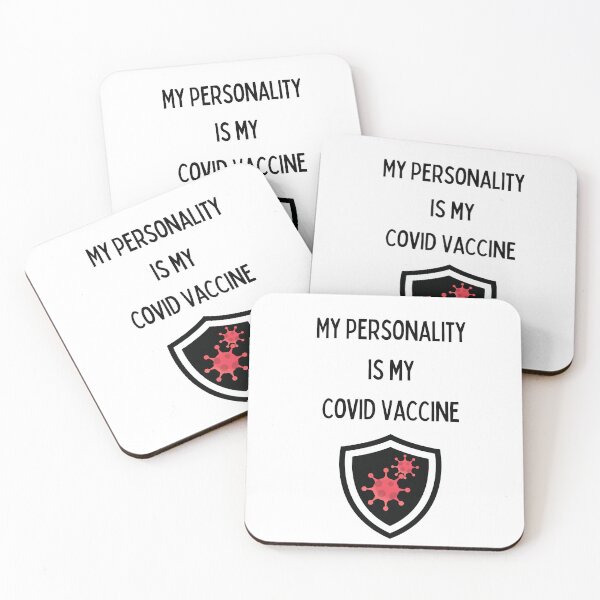 Item preview, My personality is my covid vaccine funny covid humour designed and sold by MamaNeeaDesigns.