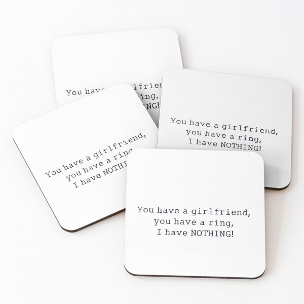 Item preview, you have a girlfriend, you have a ring, I have NOTHING! designed and sold by anikasart.