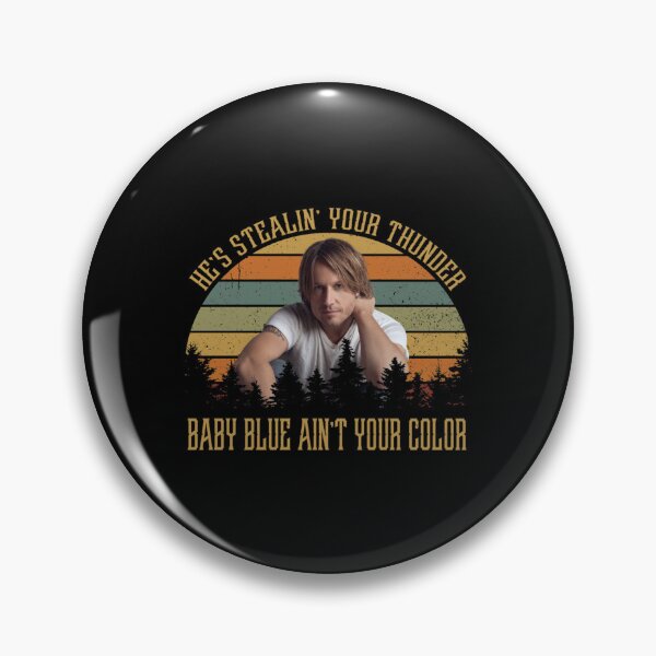 Item preview, He_s-stealin_-your-thunder-Baby-blue-aint-your-color   designed and sold by Gallerysa.