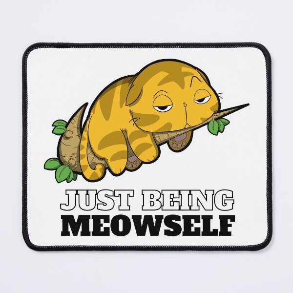 Item preview, Just being meowself cat designed and sold by The magic  Yellow bus.