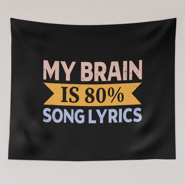 Item preview, Mon cerveau est 80 citations de paroles de chansons Funny Music Song Lyrics Lover designed and sold by BhairaviModi.