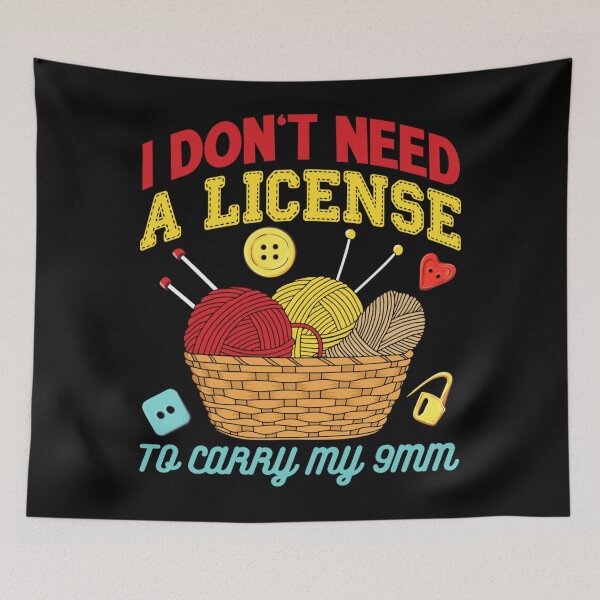 Item preview, I Don't Need A License To Carry My 9mm - Crocheting Lover designed and sold by theresamorelli.