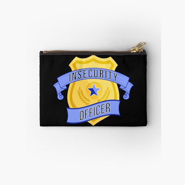 Item preview, Insecurity Officer designed and sold by hijackhippo.