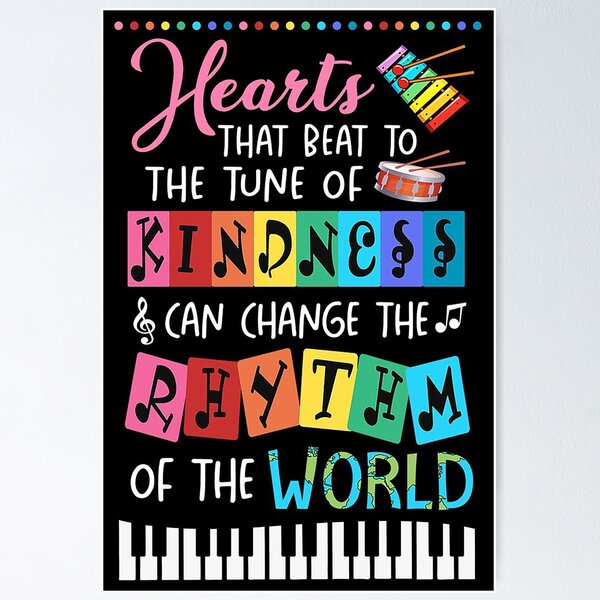Item preview, Music Music classroom - Kindness can change the rhythm of the world designed and sold by toniobnd51.