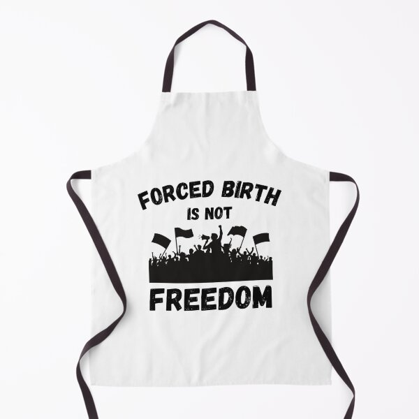 Item preview, Forced Birth Is Not Freedom Abortion Womens Rights Design designed and sold by med-artist.