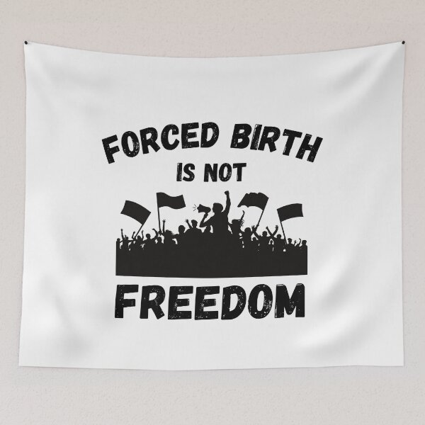Item preview, Forced Birth Is Not Freedom Abortion Womens Rights Design designed and sold by med-artist.