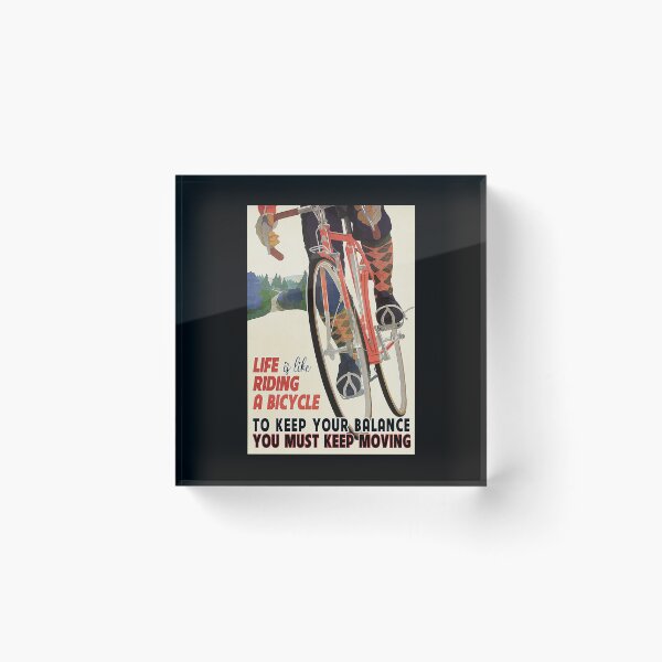 Item preview, Life Is Like Riding A Bicycle To Keep Your Balance You Must Keep Moving  designed and sold by sellexxf69.