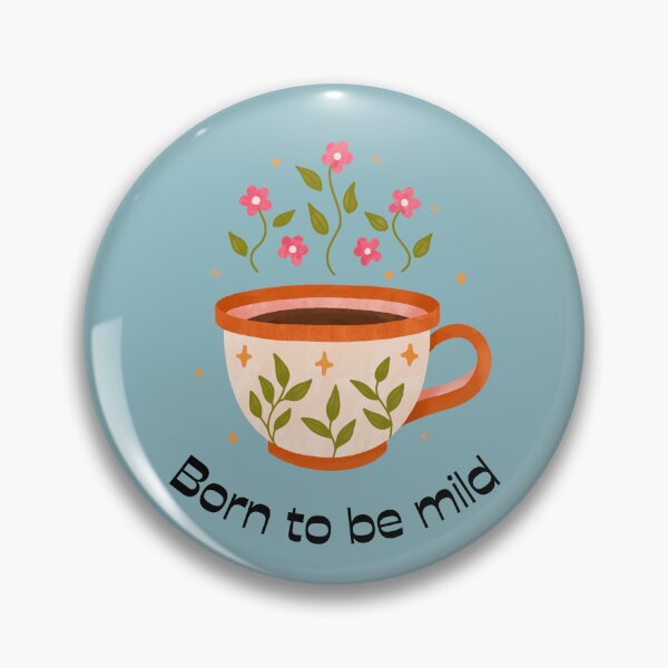 Artikelvorschau, Born to Be Milde Teetasse entworfen und verkauft von toadsforall.
