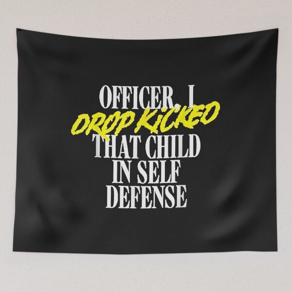 Item preview, Officer I Drop Kicked That Child In Self Defense T-Shirt designed and sold by Bobby-Bancel.
