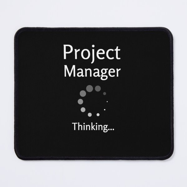Item preview, Project Management Thinking Skills Funny Project Manager Quotes designed and sold by GR-ART.